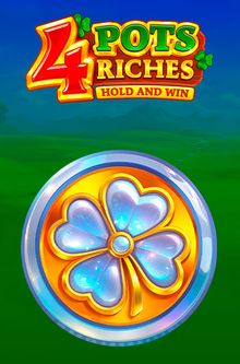 4 Pots Riches: Hold And Win